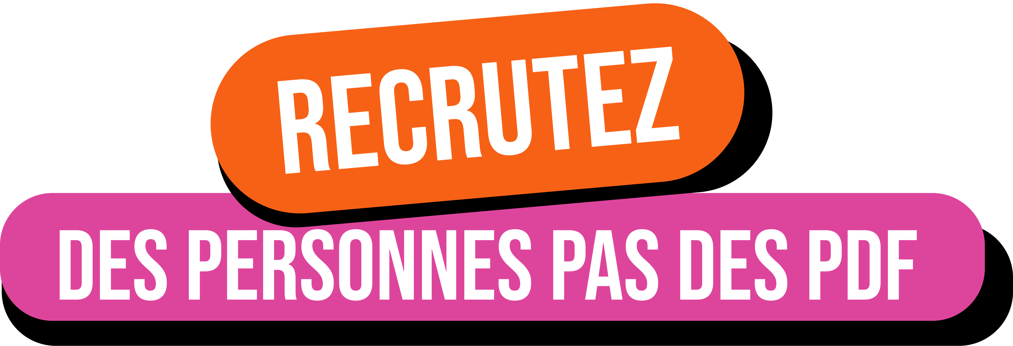 Recrutez des personnes pas des PDF